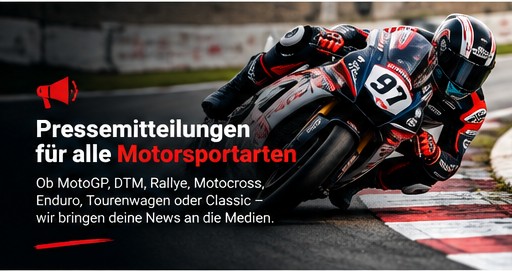 Pressemitteilungen für alle Motorsportarten